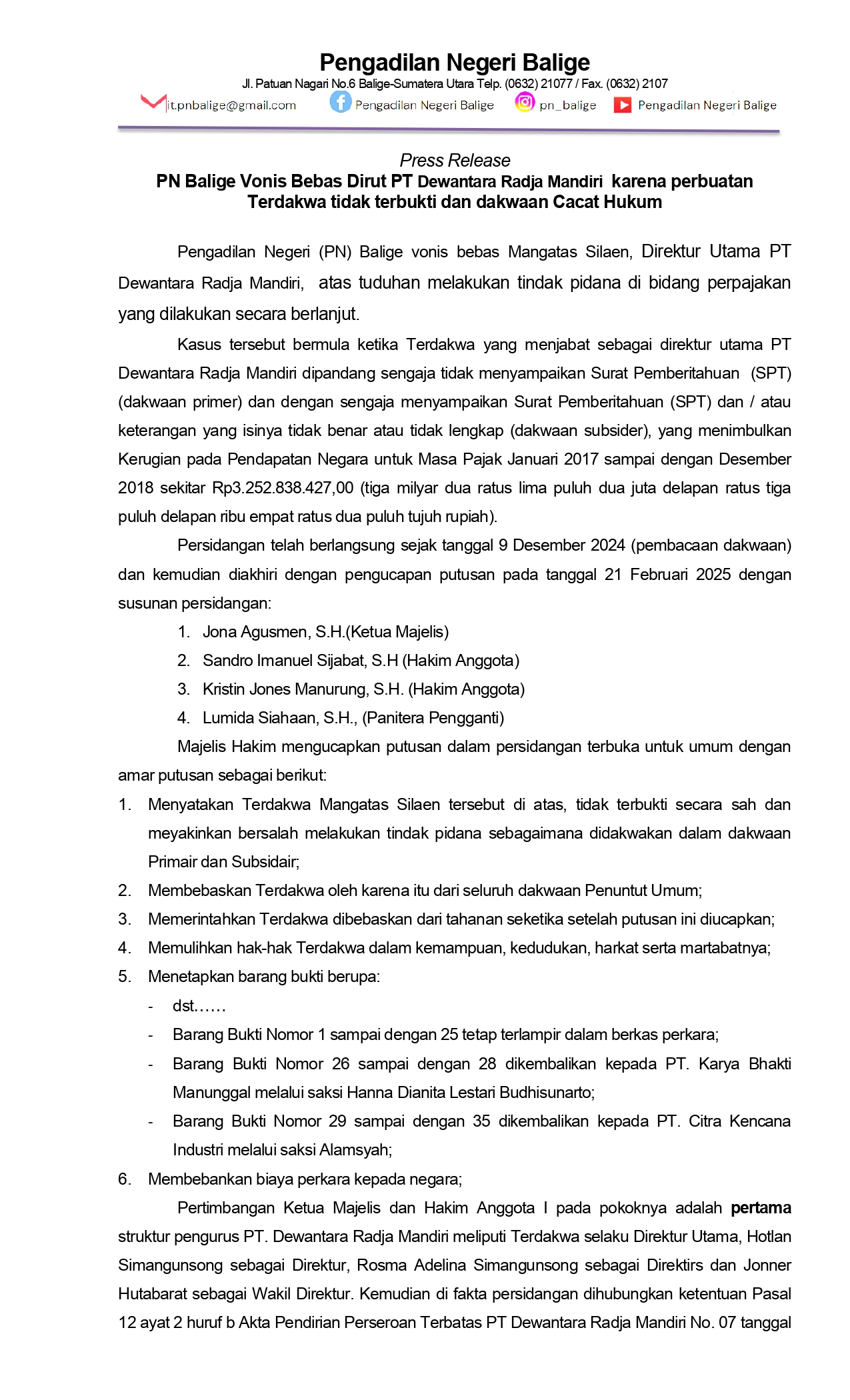 Press Release : PN Balige Vonis Bebas Dirut PT Dewantara Radja Mandiri karena perbuatan Terdakwa tidak terbukti dan dakwaan Cacat Hukum
